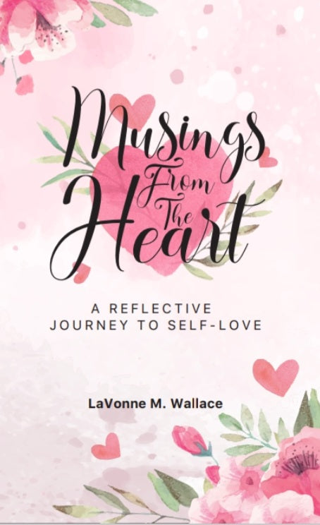 Musing From the Heart Series